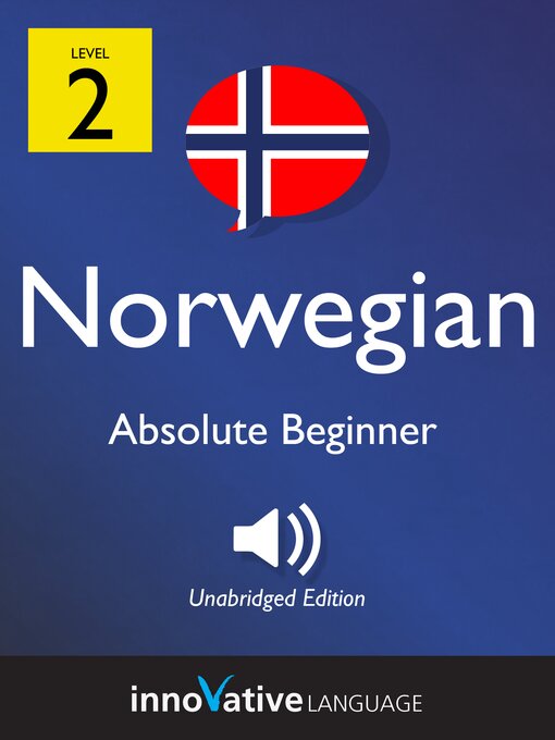 Title details for Learn Norwegian: Level 2: Absolute Beginner Norwegian by Innovative Language Learning, LLC - Wait list